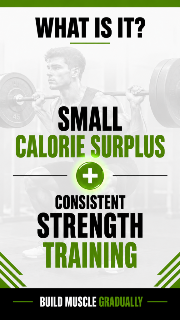 Lean bulking explained with a controlled calorie surplus and consistent strength training